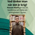 Vad tänker man när det är krig? Hassan Alarfi berättar
